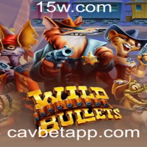 Explorando o Mundo Aventura de WildBullets com a Plataforma CAVBET